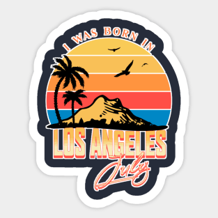 Was born in Los Angeles, July Retro Sticker